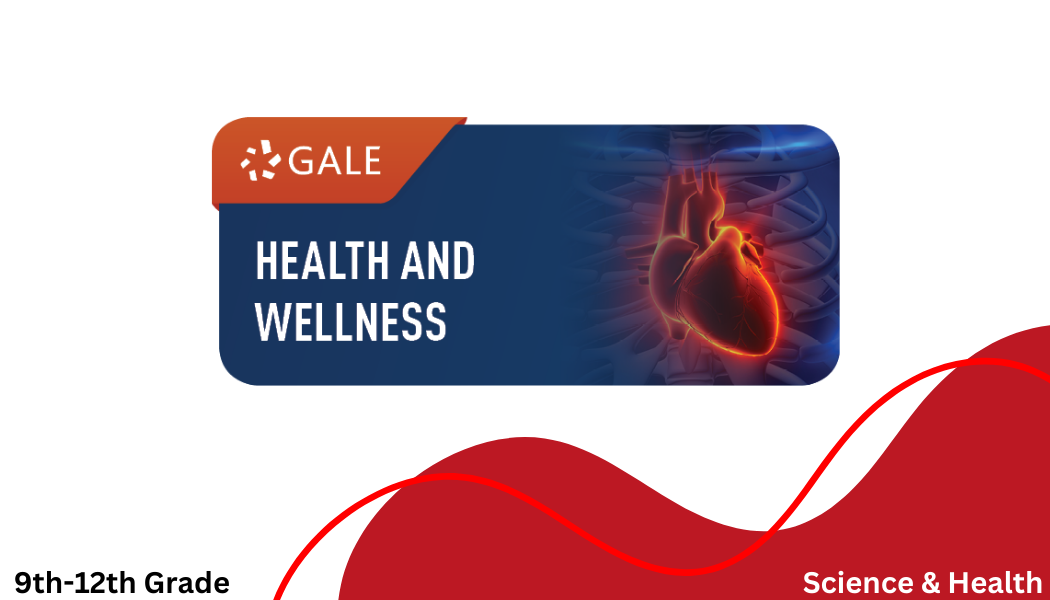 Gale Health and Wellness Gale Health and Wellness
