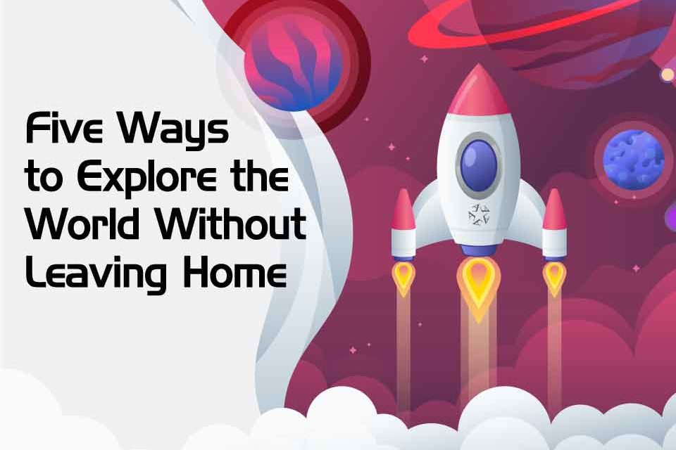 5-Ways-to-Explore-Blog-web Virtual tours